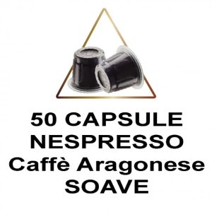 CAFFE ARAGONESE MISCELA SOAVE DEK 50 CAPSULE COMPATIBILI NESPRESSO